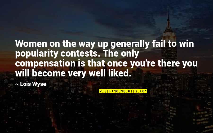 Van Persie Loyalty Quotes By Lois Wyse: Women on the way up generally fail to Van Persie Loyalty Quotes By Lois Wyse: Women on the way up generally fail to