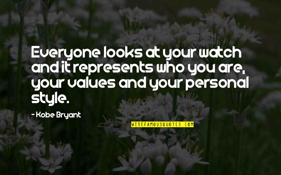 Vandalstar Quotes By Kobe Bryant: Everyone looks at your watch and it represents Vandalstar Quotes By Kobe Bryant: Everyone looks at your watch and it represents