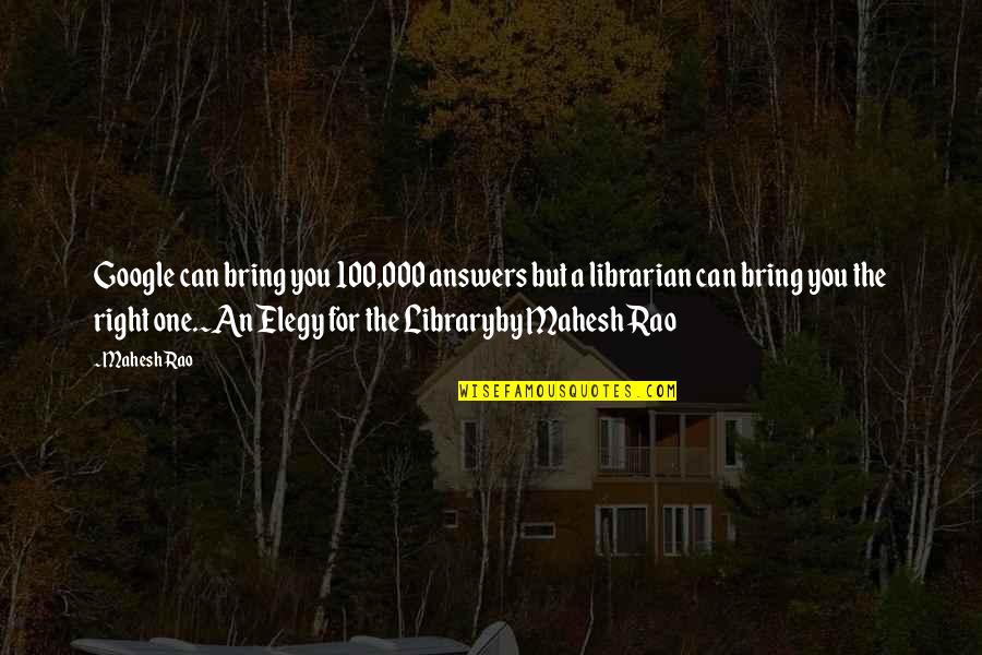 Vandersmissen Immo Quotes By Mahesh Rao: Google can bring you 100,000 answers but a Vandersmissen Immo Quotes By Mahesh Rao: Google can bring you 100,000 answers but a