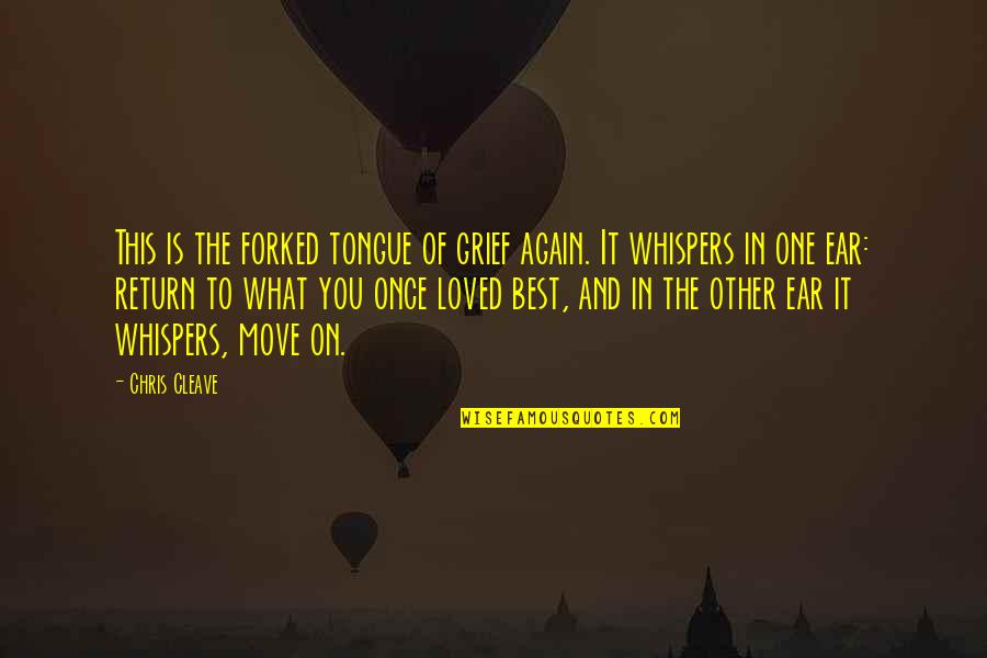 Vandiveer Photography Quotes By Chris Cleave: This is the forked tongue of grief again. Vandiveer Photography Quotes By Chris Cleave: This is the forked tongue of grief again.