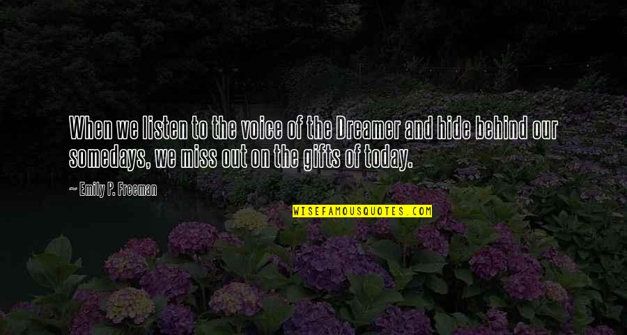 Vanelle Leblanc Quotes By Emily P. Freeman: When we listen to the voice of the Vanelle Leblanc Quotes By Emily P. Freeman: When we listen to the voice of the