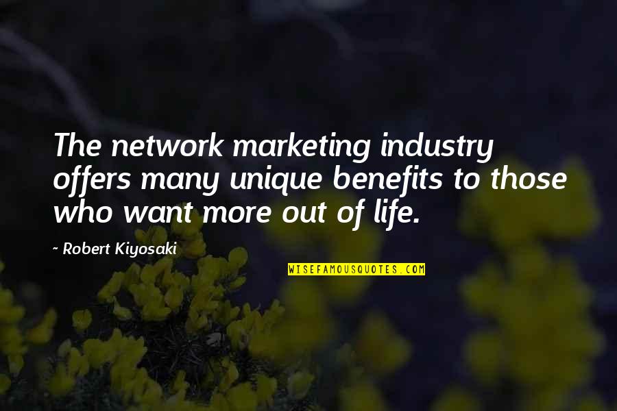 Vanessa Veselka Quotes By Robert Kiyosaki: The network marketing industry offers many unique benefits