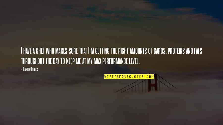 Vangelo Shoes Quotes By Barry Bonds: I have a chef who makes sure that Vangelo Shoes Quotes By Barry Bonds: I have a chef who makes sure that