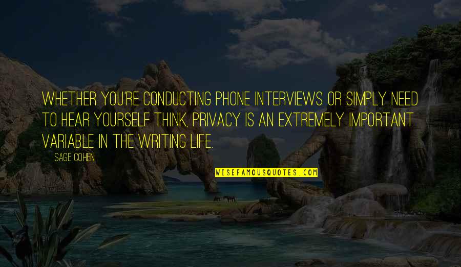 Variable In Quotes By Sage Cohen: Whether you're conducting phone interviews or simply need Variable In Quotes By Sage Cohen: Whether you're conducting phone interviews or simply need