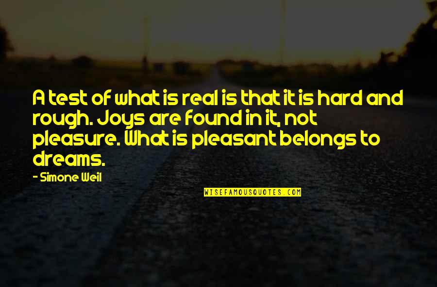 Varse Floriri Quotes By Simone Weil: A test of what is real is that Varse Floriri Quotes By Simone Weil: A test of what is real is that