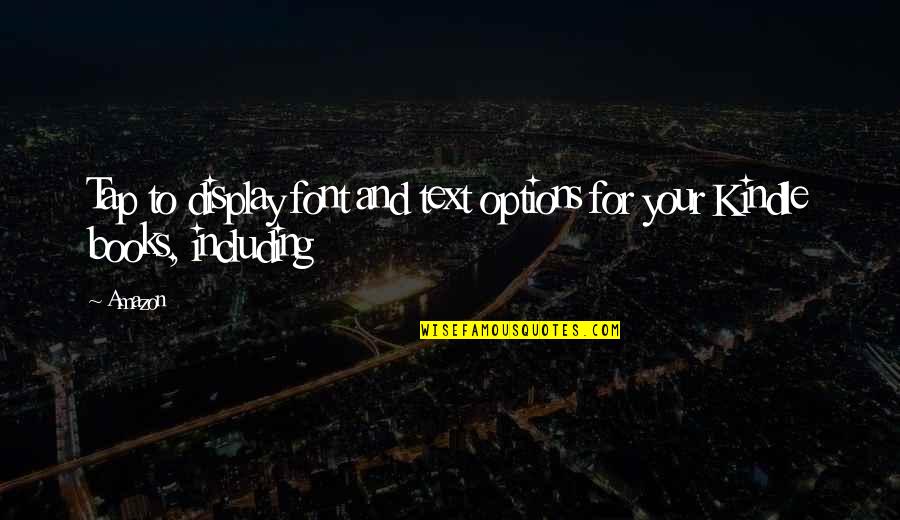 Vasallo Que Quotes By Amazon: Tap to display font and text options for
