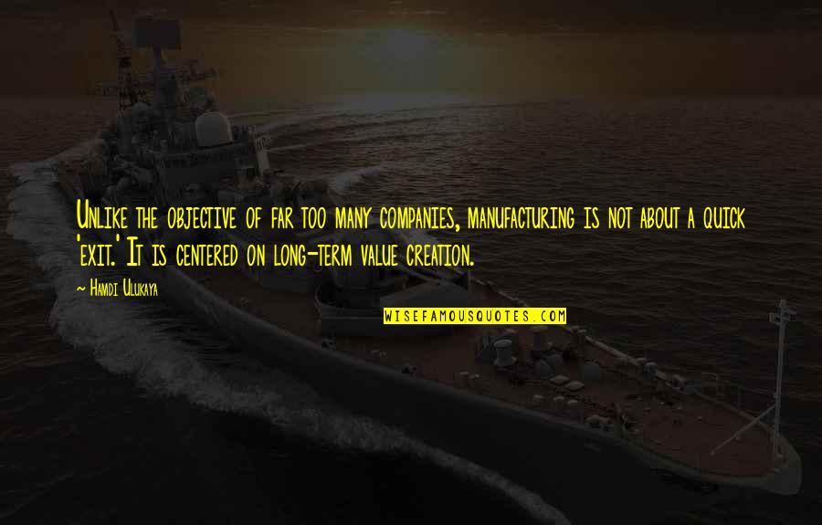 Vayder Prices Quotes By Hamdi Ulukaya: Unlike the objective of far too many companies, Vayder Prices Quotes By Hamdi Ulukaya: Unlike the objective of far too many companies,