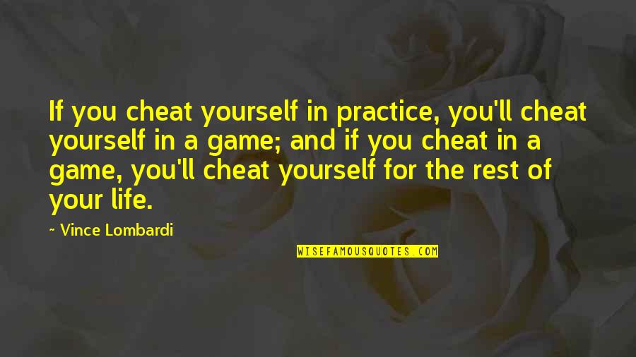 Vcards On Iphone Quotes By Vince Lombardi: If you cheat yourself in practice, you'll cheat Vcards On Iphone Quotes By Vince Lombardi: If you cheat yourself in practice, you'll cheat
