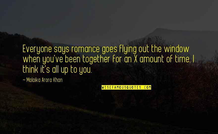 Vectoring In Forward Flight Quotes By Malaika Arora Khan: Everyone says romance goes flying out the window Vectoring In Forward Flight Quotes By Malaika Arora Khan: Everyone says romance goes flying out the window