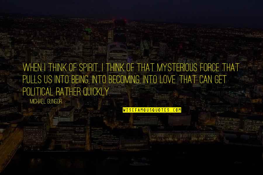 Veejays Marine Quotes By Michael Gungor: When I think of Spirit, I think of Veejays Marine Quotes By Michael Gungor: When I think of Spirit, I think of