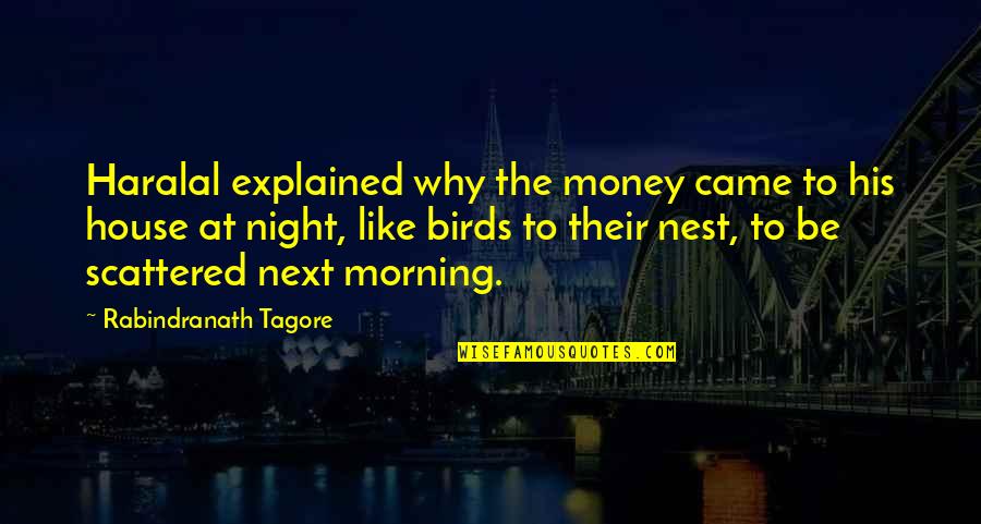 Veen Quotes By Rabindranath Tagore: Haralal explained why the money came to his