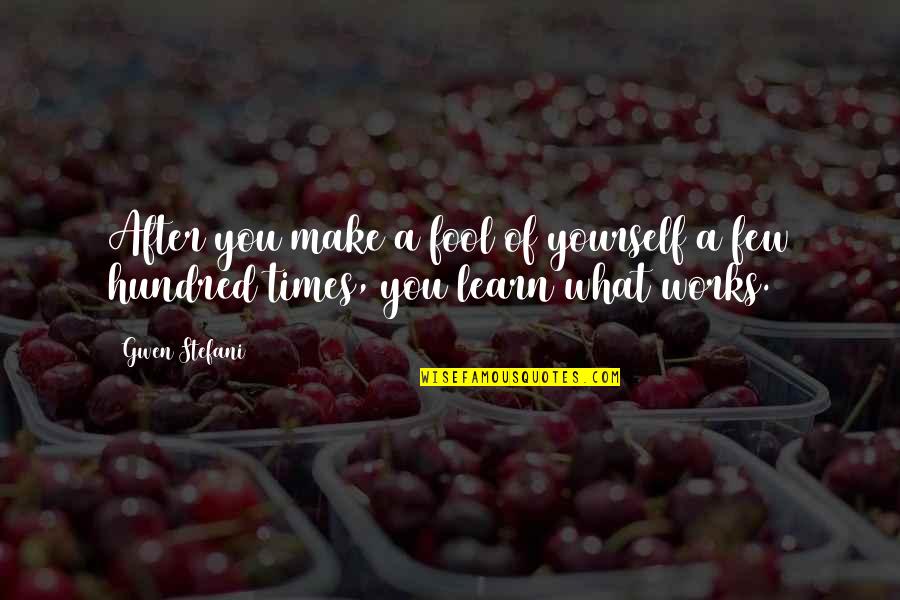 Veep Quote Quotes By Gwen Stefani: After you make a fool of yourself a