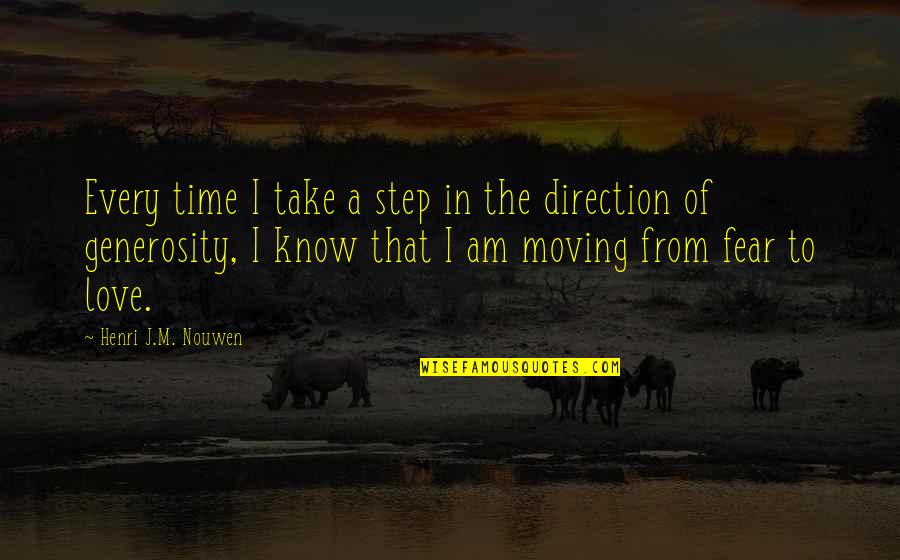 Vegas Vampires Quotes By Henri J.M. Nouwen: Every time I take a step in the Vegas Vampires Quotes By Henri J.M. Nouwen: Every time I take a step in the
