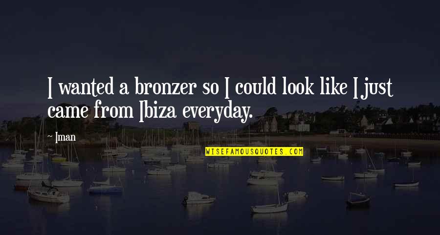 Veiler Gas Quotes By Iman: I wanted a bronzer so I could look