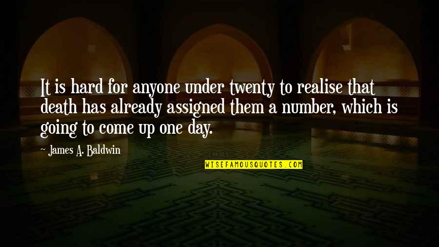 Vellucci Shorts Quotes By James A. Baldwin: It is hard for anyone under twenty to Vellucci Shorts Quotes By James A. Baldwin: It is hard for anyone under twenty to