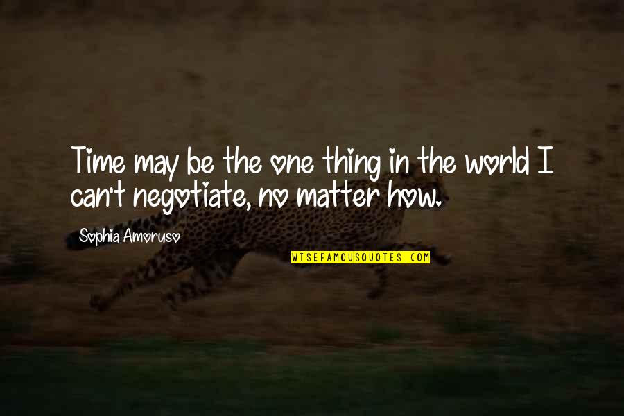 Velzeboer Pieter Quotes By Sophia Amoruso: Time may be the one thing in the