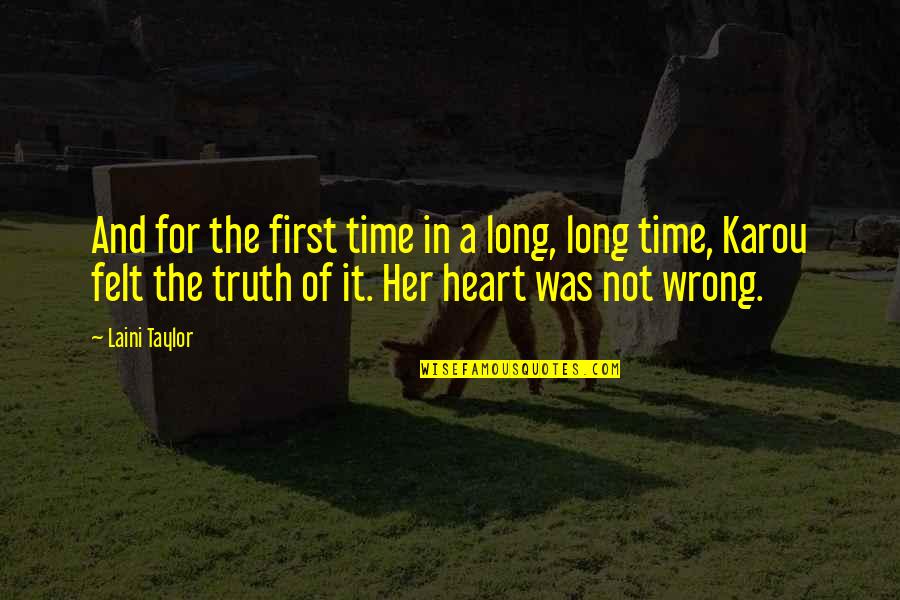 Verbeke Deinze Quotes By Laini Taylor: And for the first time in a long, Verbeke Deinze Quotes By Laini Taylor: And for the first time in a long,