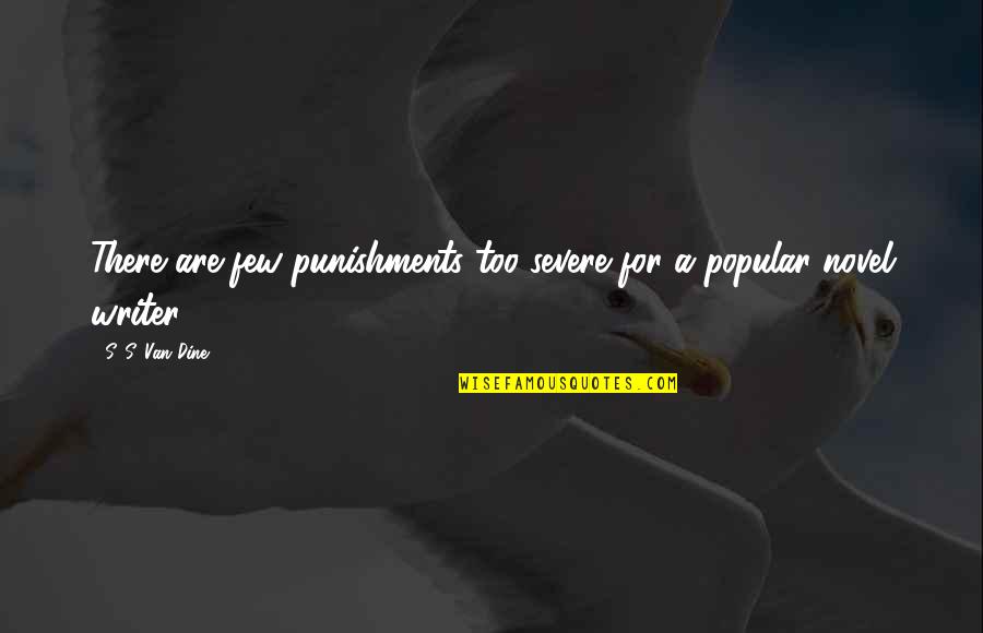 Verbiage For Price Quotes By S. S. Van Dine: There are few punishments too severe for a Verbiage For Price Quotes By S. S. Van Dine: There are few punishments too severe for a