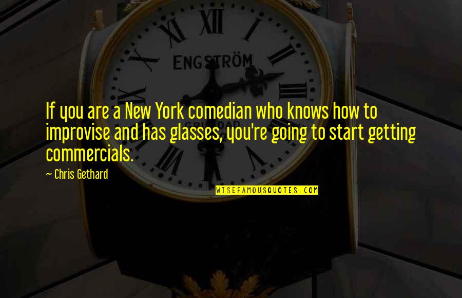 Verboom Potterijstraat Quotes By Chris Gethard: If you are a New York comedian who Verboom Potterijstraat Quotes By Chris Gethard: If you are a New York comedian who