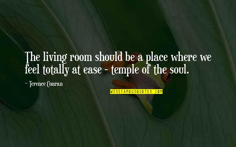 Vergara Modern Quotes By Terence Conran: The living room should be a place where