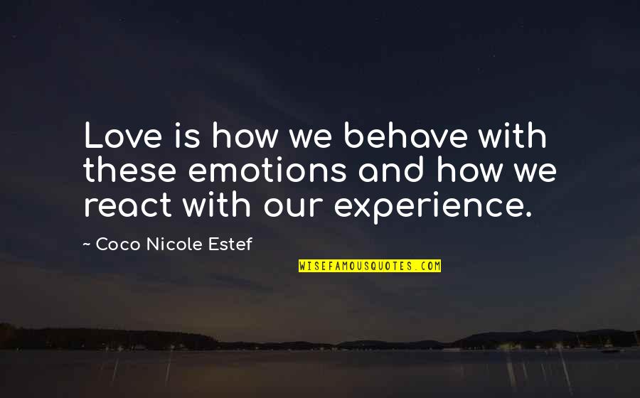 Vermicelli Salad Quotes By Coco Nicole Estef: Love is how we behave with these emotions Vermicelli Salad Quotes By Coco Nicole Estef: Love is how we behave with these emotions