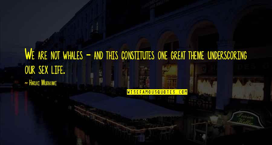 Verrelli Photography Quotes By Haruki Murakami: We are not whales - and this constitutes Verrelli Photography Quotes By Haruki Murakami: We are not whales - and this constitutes