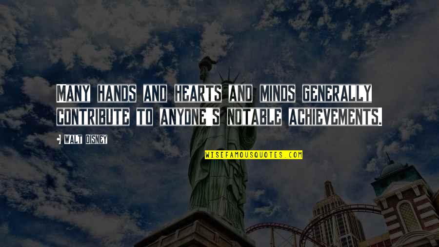 Versace Mansion Instagram Quotes By Walt Disney: Many hands and hearts and minds generally contribute Versace Mansion Instagram Quotes By Walt Disney: Many hands and hearts and minds generally contribute