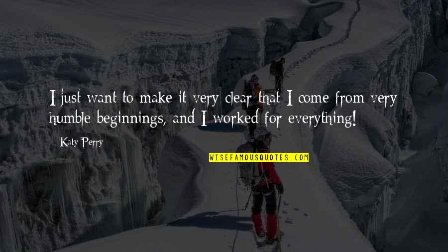 Versarien Quotes By Katy Perry: I just want to make it very clear