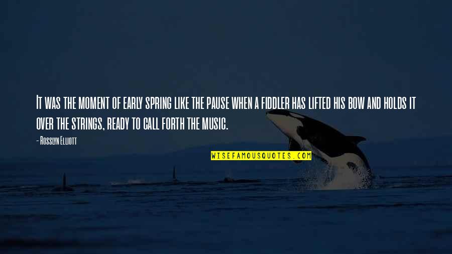 Verseau En Quotes By Rosslyn Elliott: It was the moment of early spring like Verseau En Quotes By Rosslyn Elliott: It was the moment of early spring like
