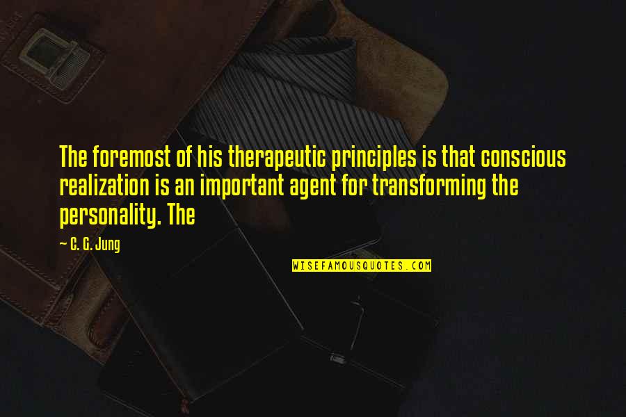 Verwelkt In English Quotes By C. G. Jung: The foremost of his therapeutic principles is that Verwelkt In English Quotes By C. G. Jung: The foremost of his therapeutic principles is that