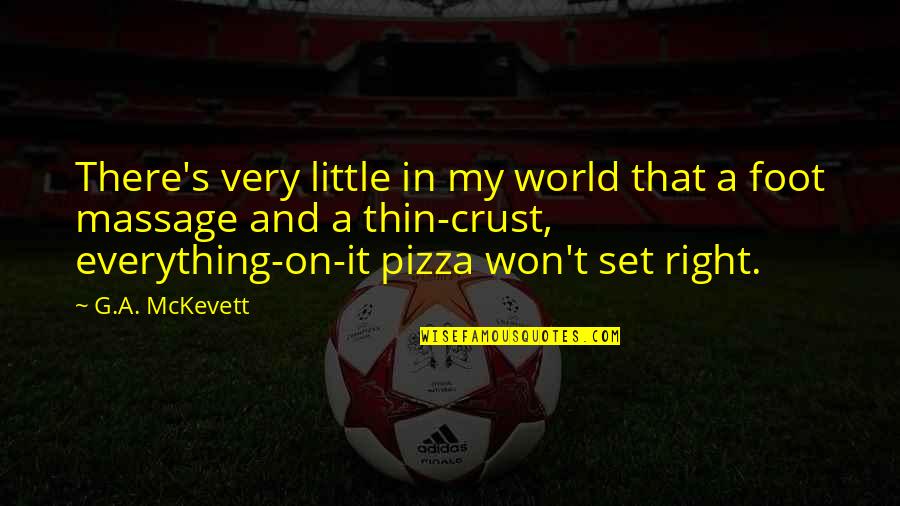 Very Bad Day Quotes By G.A. McKevett: There's very little in my world that a Very Bad Day Quotes By G.A. McKevett: There's very little in my world that a