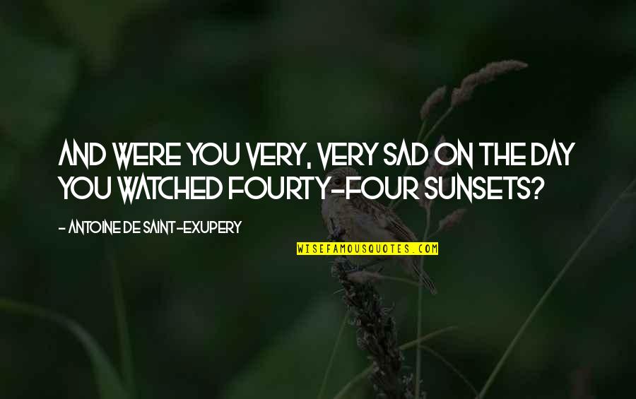 Very Sad Day Quotes By Antoine De Saint-Exupery: And were you very, very sad on the Very Sad Day Quotes By Antoine De Saint-Exupery: And were you very, very sad on the