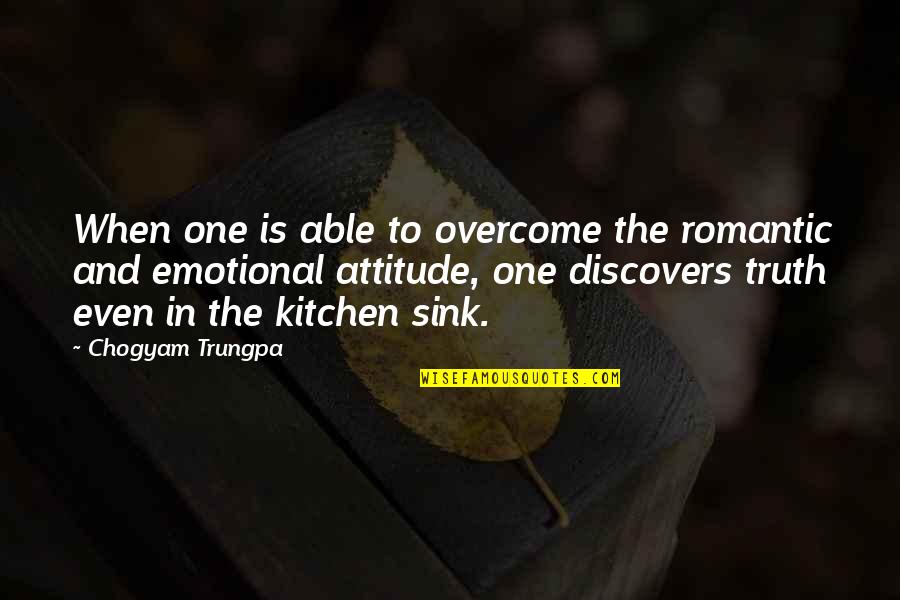 Vesteam Quotes By Chogyam Trungpa: When one is able to overcome the romantic Vesteam Quotes By Chogyam Trungpa: When one is able to overcome the romantic