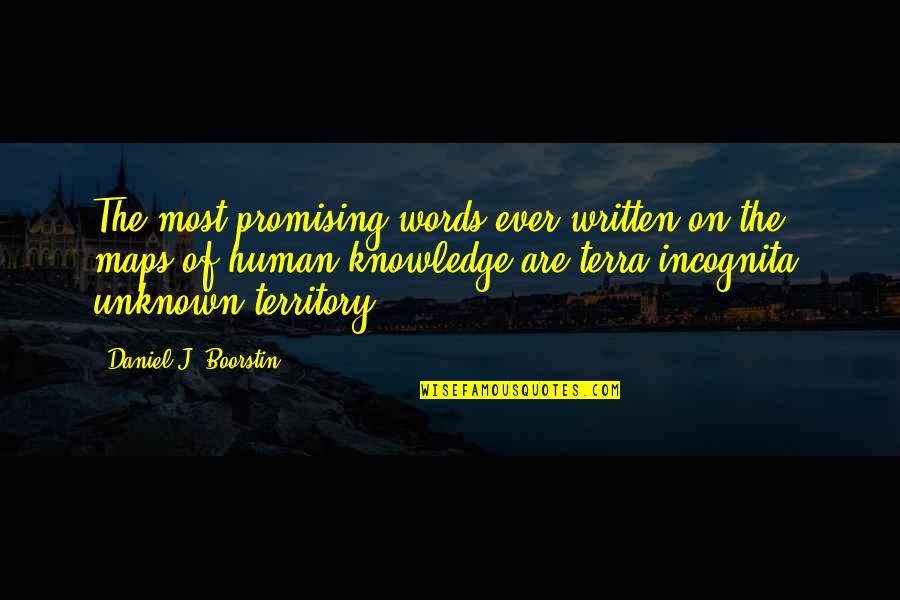 Veziserialeonline Quotes By Daniel J. Boorstin: The most promising words ever written on the Veziserialeonline Quotes By Daniel J. Boorstin: The most promising words ever written on the