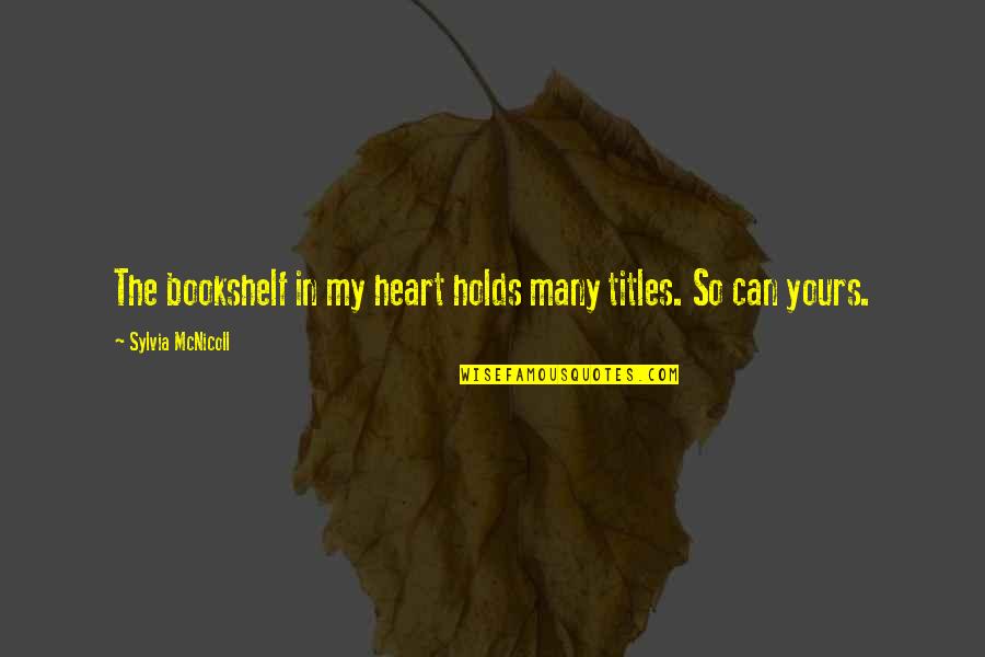 Vgt Stock Price Quotes By Sylvia McNicoll: The bookshelf in my heart holds many titles. Vgt Stock Price Quotes By Sylvia McNicoll: The bookshelf in my heart holds many titles.
