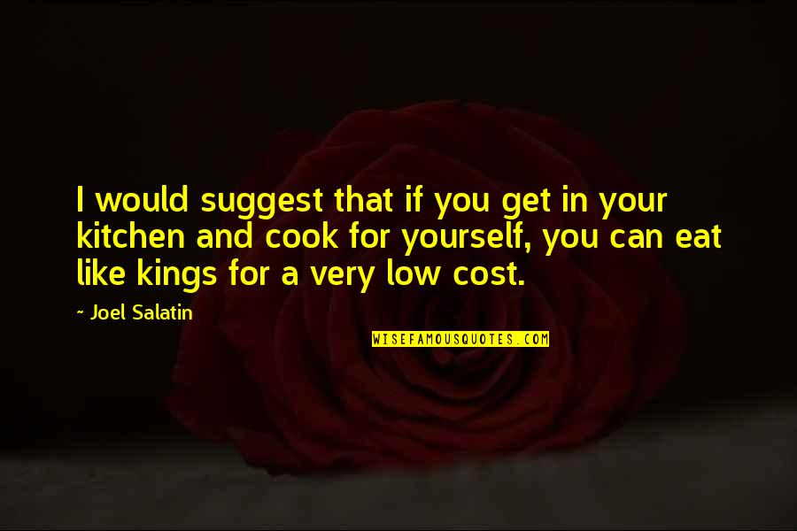 Vicedomini Dress Quotes By Joel Salatin: I would suggest that if you get in