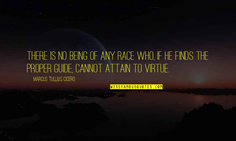Vidlers Five And Dime Quotes By Marcus Tullius Cicero: There is no being of any race who, Vidlers Five And Dime Quotes By Marcus Tullius Cicero: There is no being of any race who,