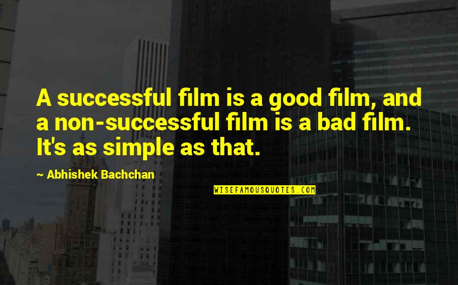 Vidonda Quotes By Abhishek Bachchan: A successful film is a good film, and