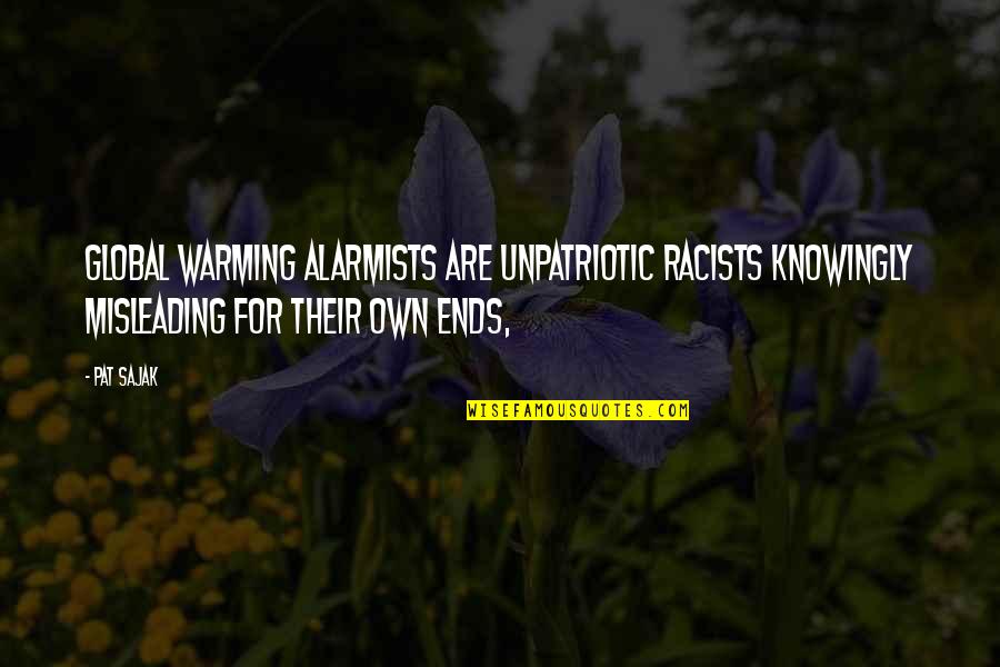 Vidosava Vucelich Quotes By Pat Sajak: Global warming alarmists are unpatriotic racists knowingly misleading Vidosava Vucelich Quotes By Pat Sajak: Global warming alarmists are unpatriotic racists knowingly misleading
