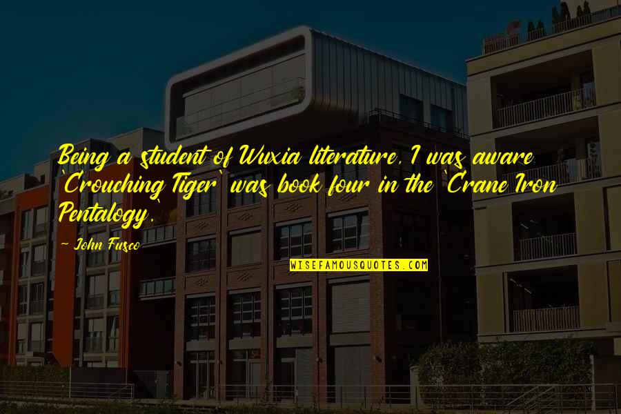 Vieaspa Quotes By John Fusco: Being a student of Wuxia literature, I was Vieaspa Quotes By John Fusco: Being a student of Wuxia literature, I was