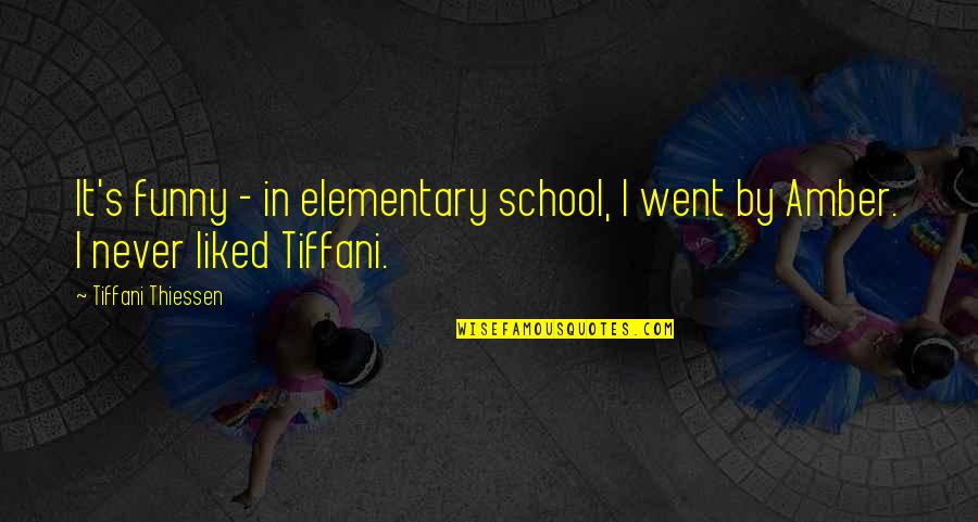 Vieta Quotes By Tiffani Thiessen: It's funny - in elementary school, I went