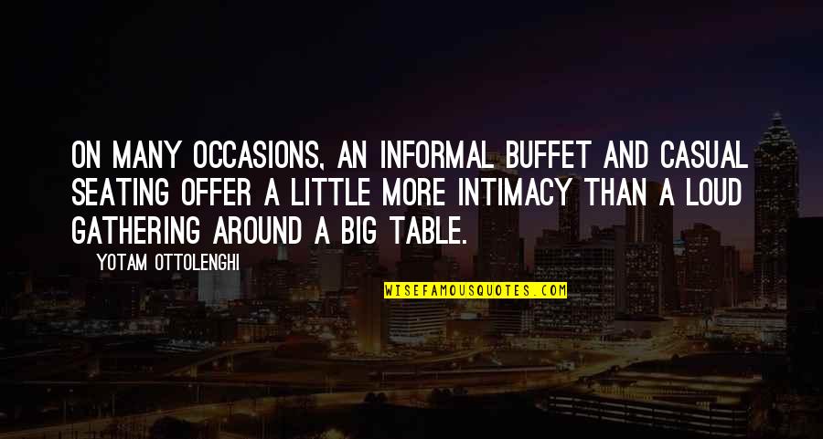 Vietnamese Quote Quotes By Yotam Ottolenghi: On many occasions, an informal buffet and casual Vietnamese Quote Quotes By Yotam Ottolenghi: On many occasions, an informal buffet and casual