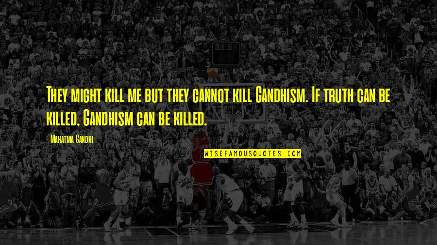 Vigneshwaran Name Quotes By Mahatma Gandhi: They might kill me but they cannot kill Vigneshwaran Name Quotes By Mahatma Gandhi: They might kill me but they cannot kill