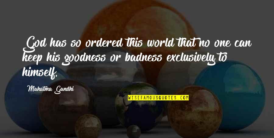 Vijayadashami Admission Quotes By Mahatma Gandhi: God has so ordered this world that no Vijayadashami Admission Quotes By Mahatma Gandhi: God has so ordered this world that no