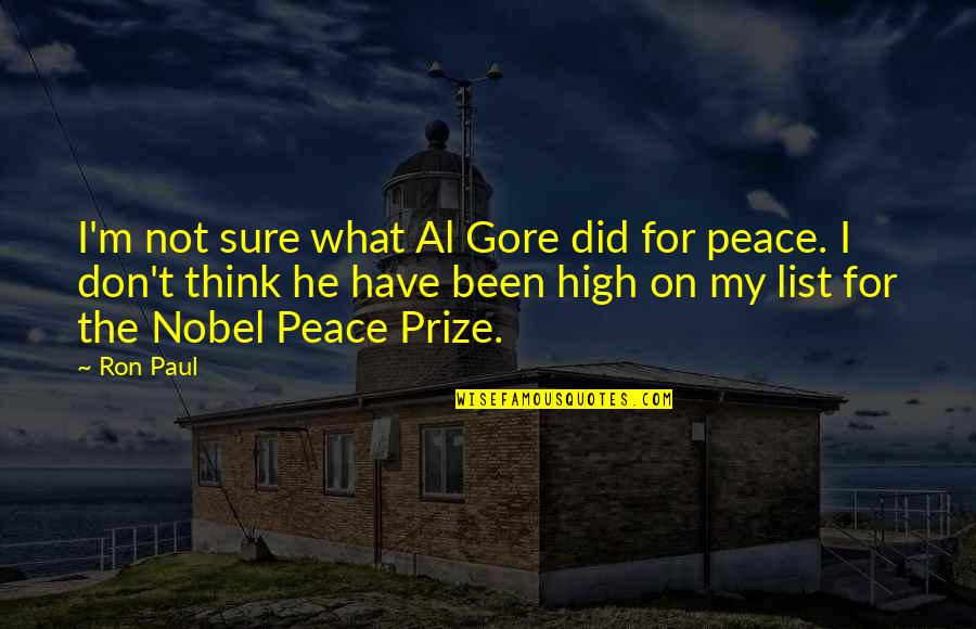 Vijessna Ferkic Legs Quotes By Ron Paul: I'm not sure what Al Gore did for