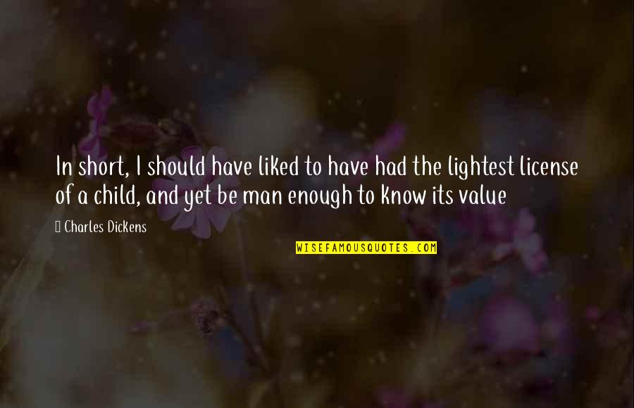 Vikalp India Quotes By Charles Dickens: In short, I should have liked to have Vikalp India Quotes By Charles Dickens: In short, I should have liked to have