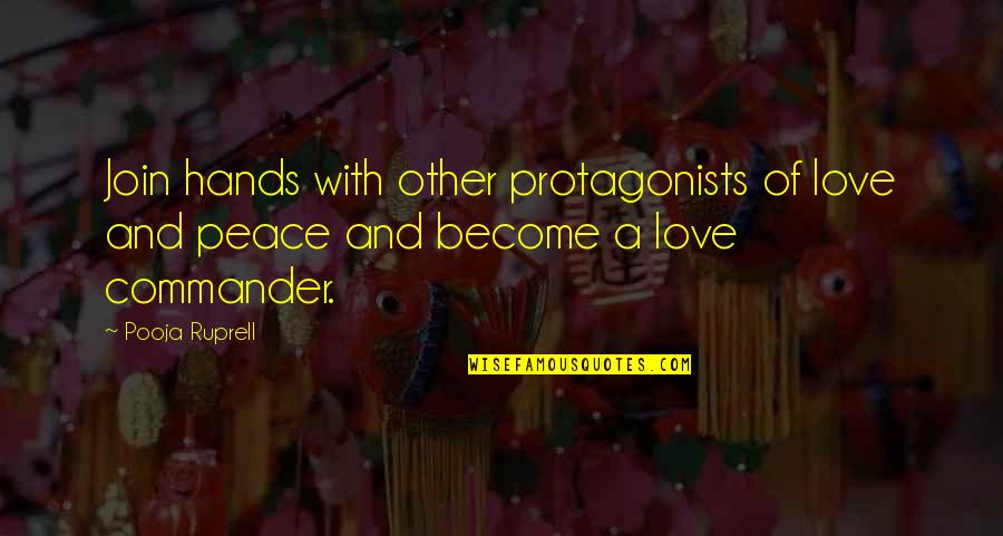 Vilayvanh Somthida Quotes By Pooja Ruprell: Join hands with other protagonists of love and