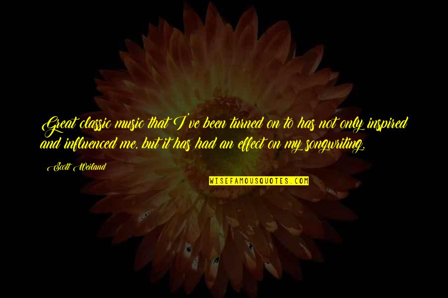 Vildana Saracevic Quotes By Scott Weiland: Great classic music that I've been turned on Vildana Saracevic Quotes By Scott Weiland: Great classic music that I've been turned on