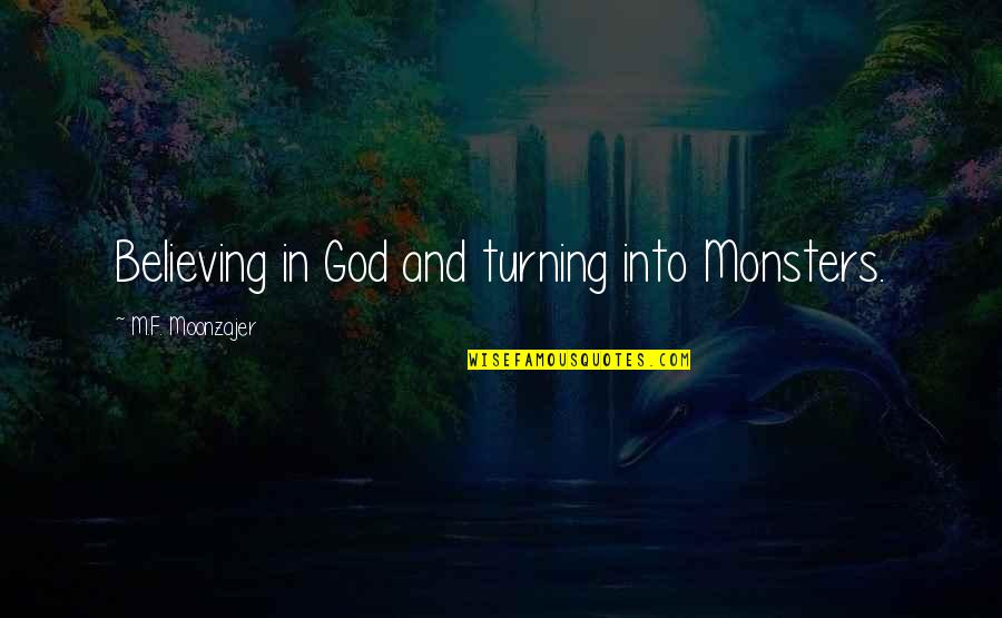 Vilifies Verbally Crossword Quotes By M.F. Moonzajer: Believing in God and turning into Monsters. Vilifies Verbally Crossword Quotes By M.F. Moonzajer: Believing in God and turning into Monsters.