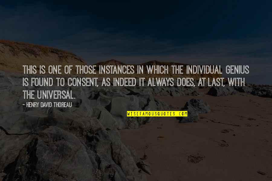 Villa Rose Quotes By Henry David Thoreau: This is one of those instances in which